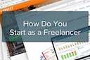 How Do You Start as a Freelancer