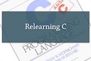 Relearning C