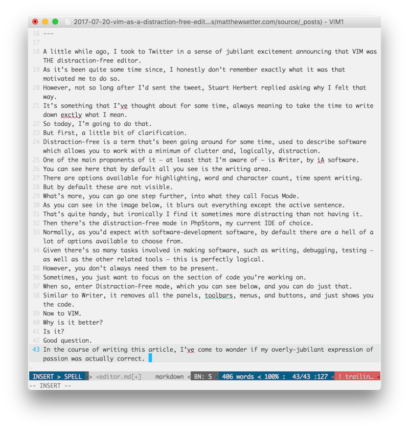 Vim - THE distraction free editor